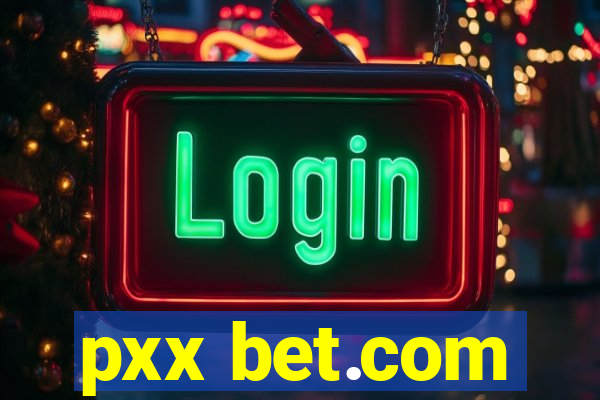 pxx bet.com